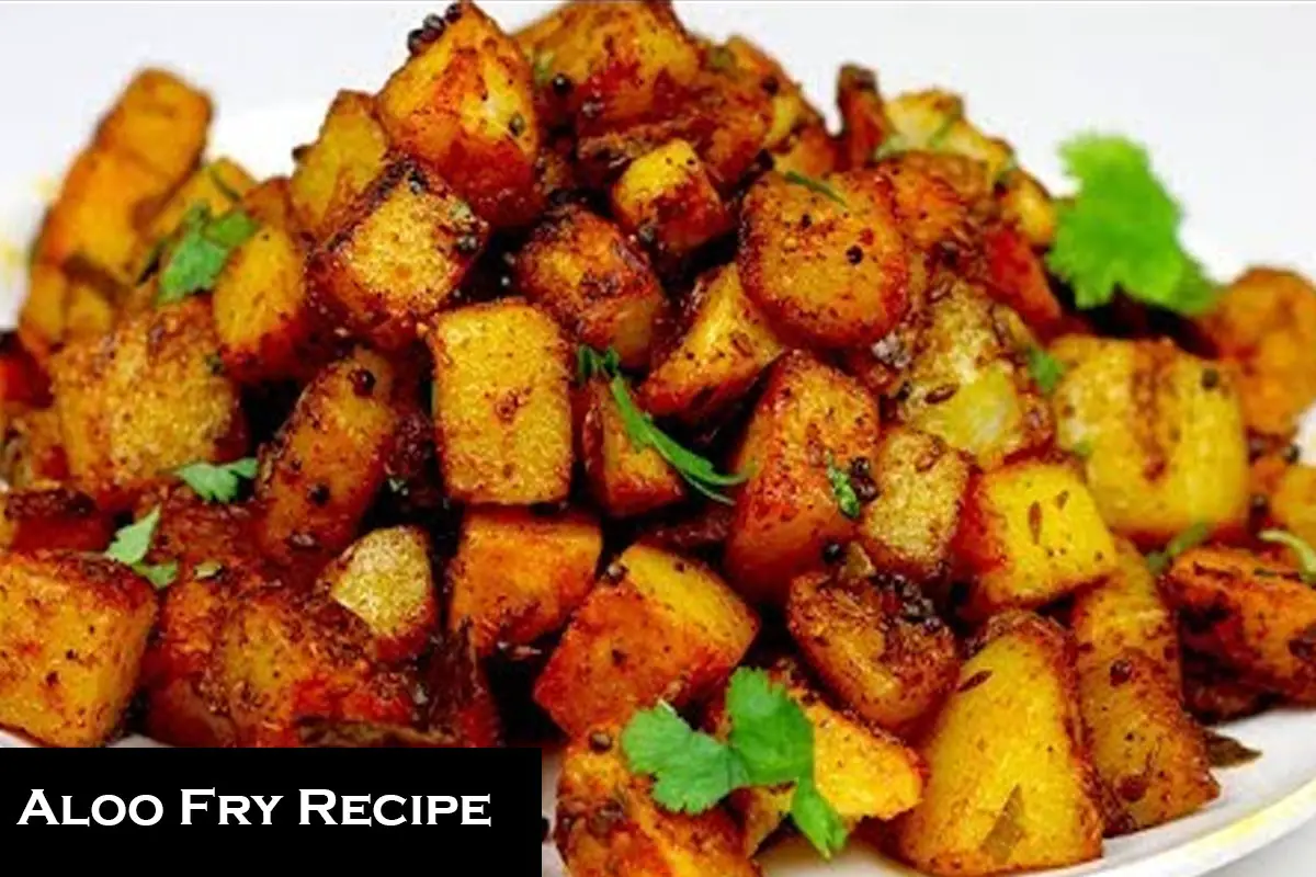 Potato Fry Recipe